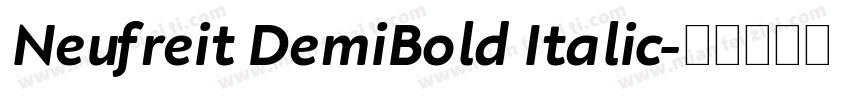 Neufreit DemiBold Italic字体转换